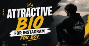 Attractive bio for instagram for boy