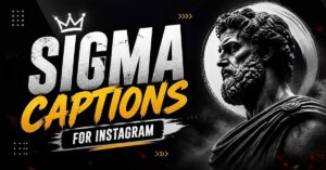 sigma captions for instagram
